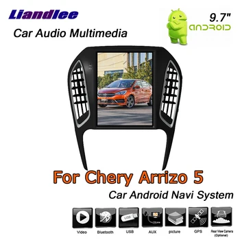 Android Odtwarzacz Multimedialny Dla Chery Arrizo 5 2016-2019 Stereo Samochodowy Pionowy Ekran Wideo Wifi USB System Nawigacji GPS 9,7 